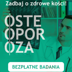 osteoporoza - bezpłatne badania