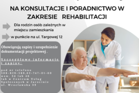 KONSULTACJE I PORADNICTWO W ZAKRESIE REHABILITACJI