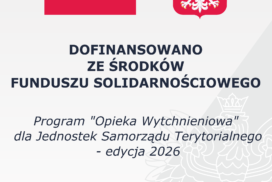 Opieka wytchnieniowa - edycja 2026